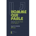 L'homme qui parle - Gilles Cosson