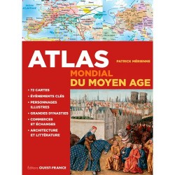 Atlas mondial du Moyen-Age - Patrick Mérienne