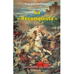 La « Reconquista » - Mauricette Vial-Andru