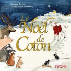 Le Noël de Coton - Clémence Germain, Thérèse Petiton Saint Mard