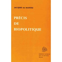 Précis de Biopolitique - Jacques de Mahieu