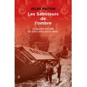Les saboteurs de l'ombre - Giles Milton (poche)