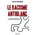 Le racisme antiblanc - Hervé Ryssen