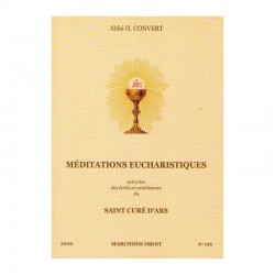 Méditations eucharistiques - Abbé H. Convert