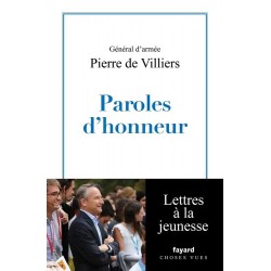 Paroles d'honneur - Pierre de Villiers