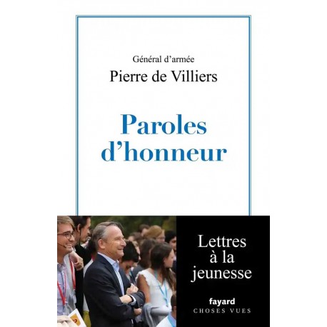 Paroles d'honneur - Pierre de Villiers