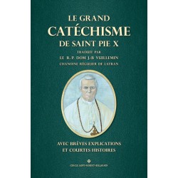 Le grand catéchisme de Saint Pie X - R.P. Dom J.-B Vuillemin