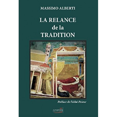 La relance de la Tradition - Massimo Alberti