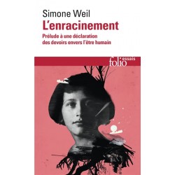 L'enracinement - Simone Weil (poche)