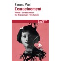 L'enracinement - Simone Weil (poche)