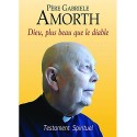 Dieu, plus beau que le diable - Père Gabriele Amorth