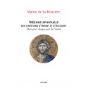 Trésors spirituels des chrétiens d'Orient et d'Occident - Martin de La Roncière