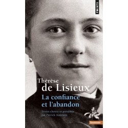 La confiance et l'abandon  - Thérèse de Lisieux