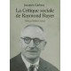 La Critique sociale de Raymond Ruyer - Jacques Carbou