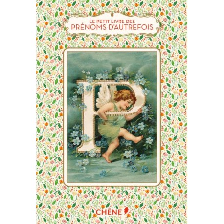 Le petit livre des prénoms d'autrefois - Dominique Pen Du