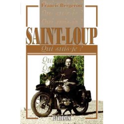 Saint-Loup - Francis Bergeron