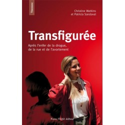 Transfigurée - Patricia Sandoval et Christine Watkins