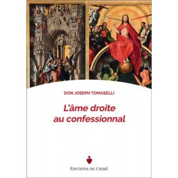 L'âme droite au confessionnal - Dom Joseph Tomaselli