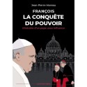 François, la conquête du pouvoir - Jean-Pierre Moreau