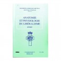 Anatomie et physiologie du libéralisme - Abbé Philippe Marcille