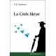 La Croix bleue - Gilbert K. Chesterton