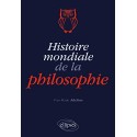 Histoire mondiale de la philosophie - Yves-Marie Adeline