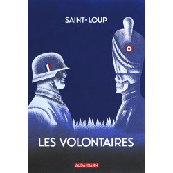 Les volontaires - Saint-Loup