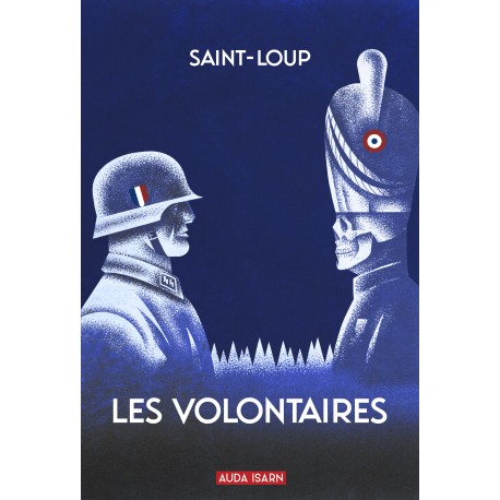 Les volontaires - Saint-Loup
