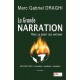 La Grande Narration - Marc Gabriel Draghi