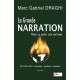 La Grande Narration - Marc Gabriel Draghi