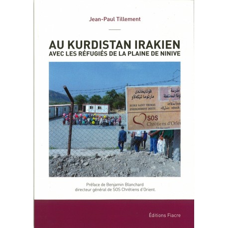 Au Kurdistan irakien - Jean-Paul Tillement