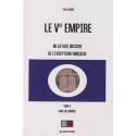 Le Ve empire ou la face obscure de l'exception française tome 2- Yves Laisné