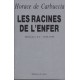 Les racines de l'enfer tome 2 - Horace de Carbuccia