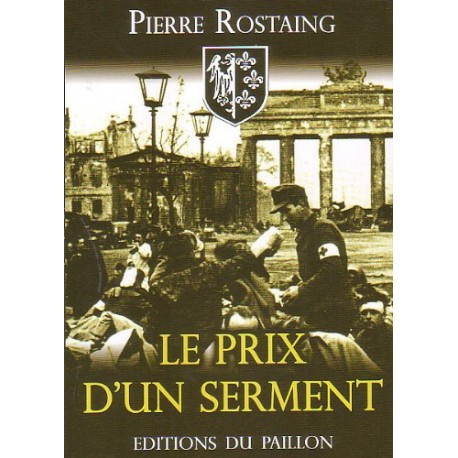 Le prix d'un serment - Pierre Rostaing