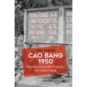 Cao Bang 1950 - Ivan Cadeau