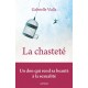 La chasteté - Gabrielle Vialla