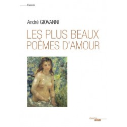 Les plus beaux poèmes d'amour - André Giovanni