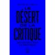 Le désert de la critique - Renaud Garcia (poche)