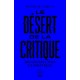 Le désert de la critique - Renaud Garcia (poche)