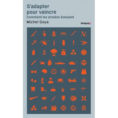 S'adapter pour vaincre - Michel Goya (poche)