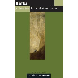 Kafka: Le combat avec la Loi - Denis Salas