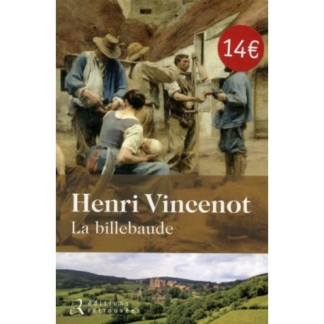 La Billebaude - Henri Vincenot