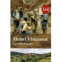 La Billebaude - Henri Vincenot