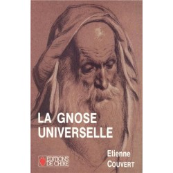 La Gnose Universelle - Etienne Couvert 
