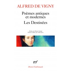 Poèmes antiques et modernes, Les Destinées - Alfred de Vigny