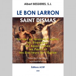 Le bon larron saint Dismas - Albert Bessières, sj