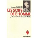 Les soifs de l'homme - Jacques d'Arnoux