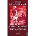 Un esprit frondeur contre la pensée unique - Paul-André Maur