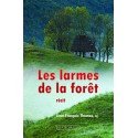 Les larmes de la forêt - Jean-François Thomas, sj