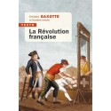 La Révolution française - Pierre Gaxotte